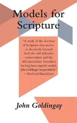 Models for Scripture - John Goldingay - cover