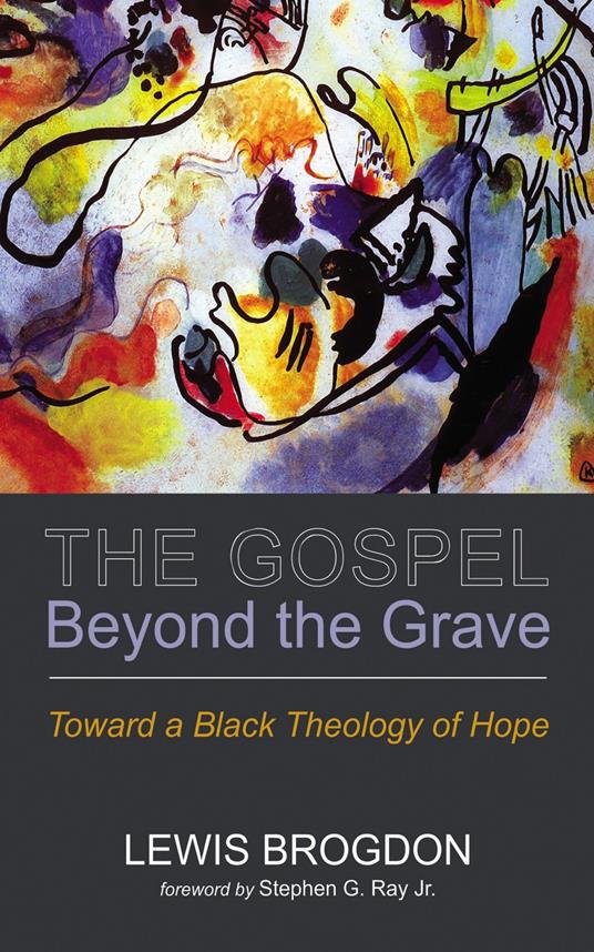 The Gospel Beyond the Grave