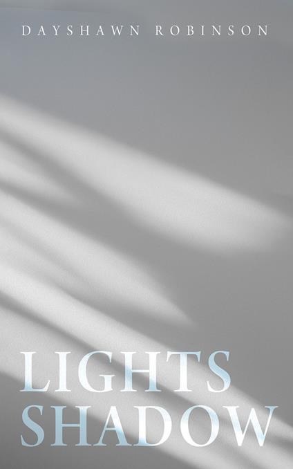 Lights Shadow
