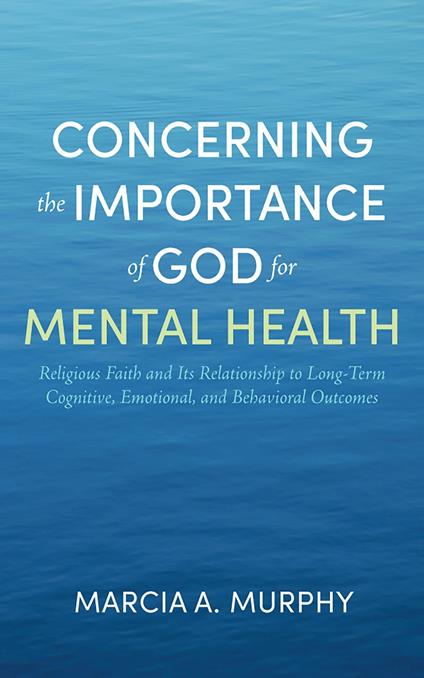 Concerning the Importance of God for Mental Health