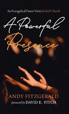 A Powerful Presence - Andy Fitzgerald - cover