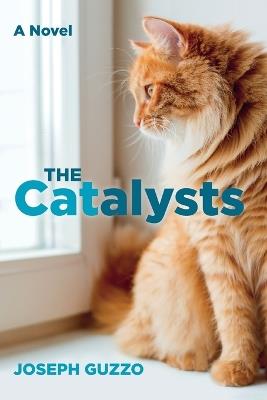 The Catalysts - Joseph Guzzo - cover