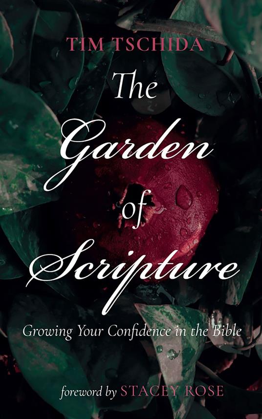 The Garden of Scripture