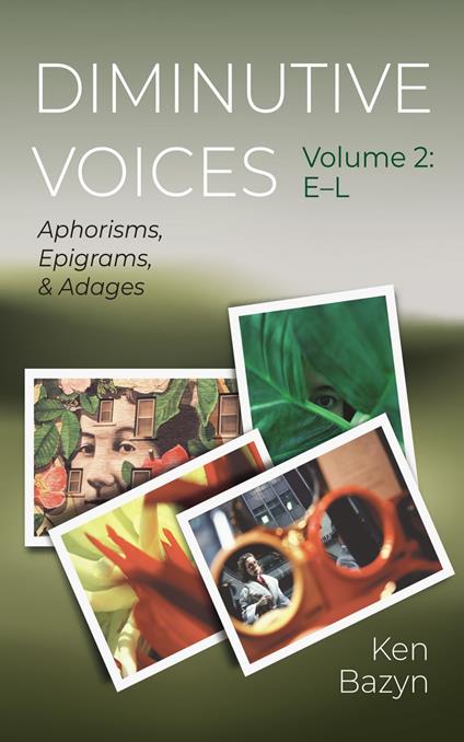 Diminutive Voices, Volume 2: E–L
