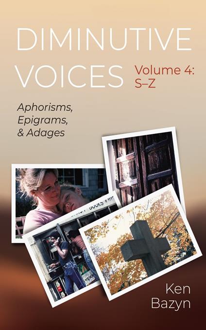 Diminutive Voices, Volume 4: S–Z