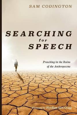 Searching for Speech - Sam Codington - cover