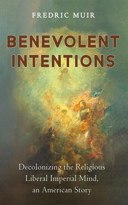 Benevolent Intentions