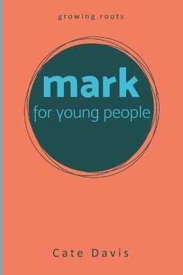 Mark for Young People - Cate Davis - cover
