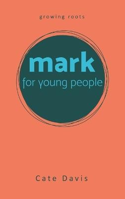 Mark for Young People - Cate Davis - cover