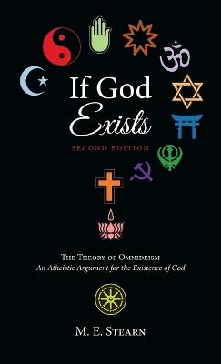 If God Exists, Second Edition - M E Stearn - cover