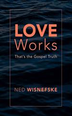 Love Works