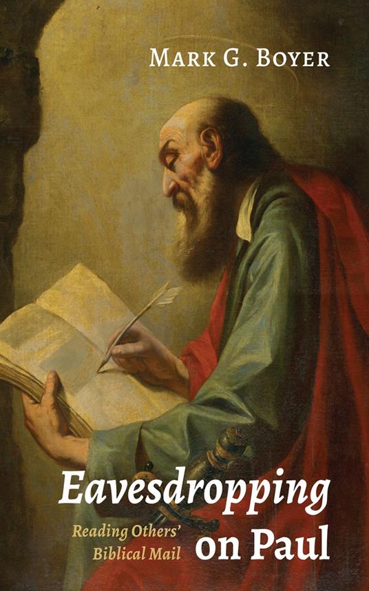 Eavesdropping on Paul