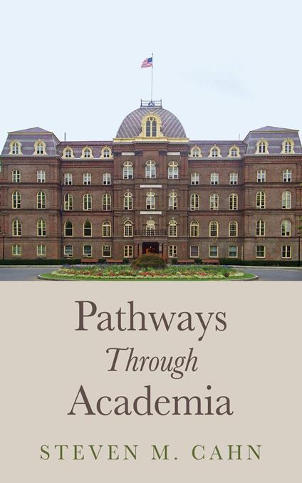 Pathways Through Academia