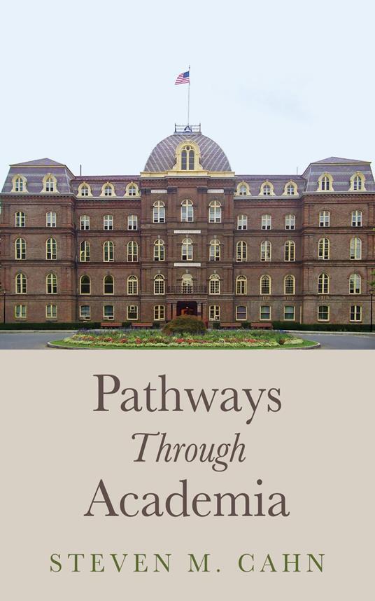 Pathways Through Academia