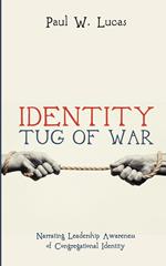 Identity Tug of War