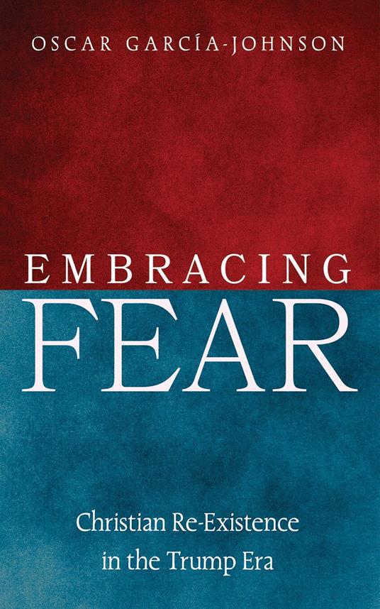 Embracing Fear