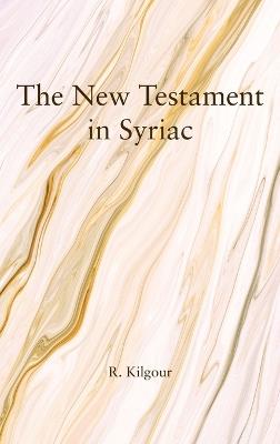 The New Testament in Syriac - cover