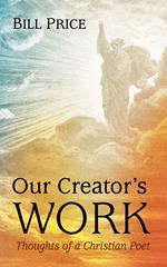 Our Creator’s Work