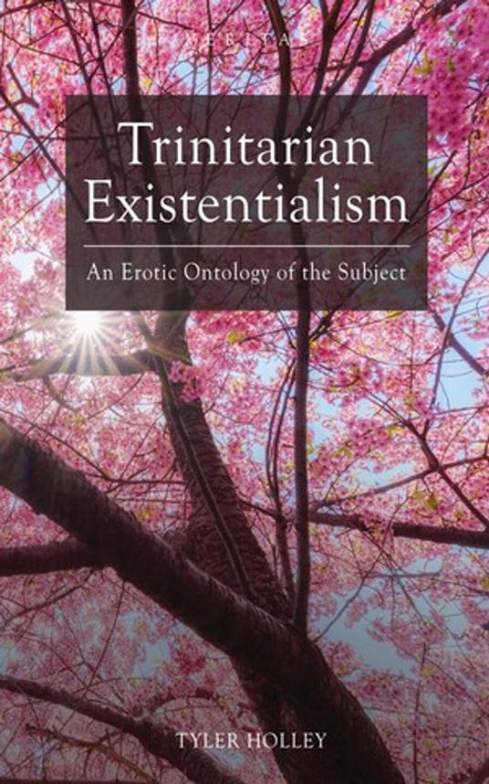 Trinitarian Existentialism
