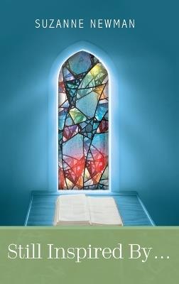 Still Inspired by . . . - Suzanne Newman - cover