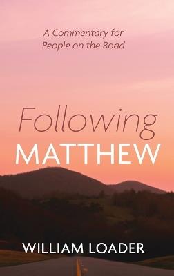 Following Matthew - William Loader - cover