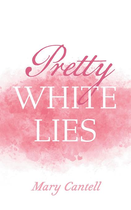 Pretty White Lies