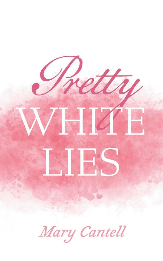 Pretty White Lies