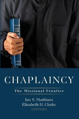Chaplaincy: The Missional Frontier - cover