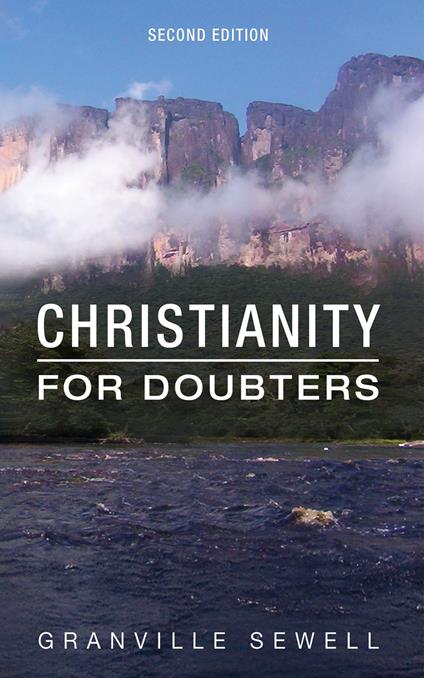 Christianity for Doubters, Second Edition