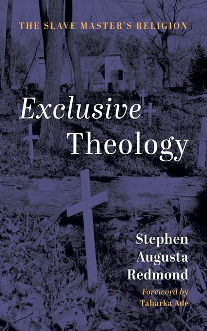 Exclusive Theology