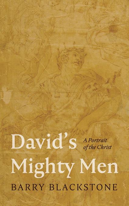 David’s Mighty Men