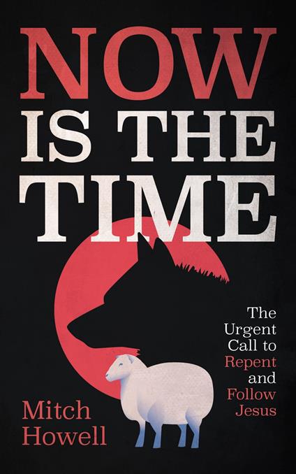 Now Is the Time