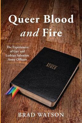 Queer Blood and Fire - Brad Watson - cover
