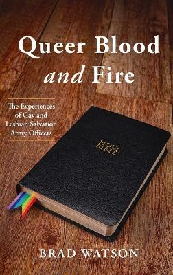 Queer Blood and Fire - Brad Watson - cover