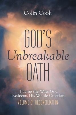 God's Unbreakable Oath, Volume 2 - Colin Cook - cover
