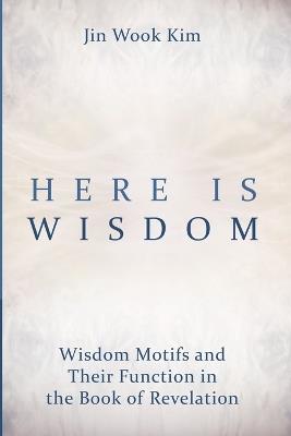 Here is Wisdom - Jin Wook Kim - cover