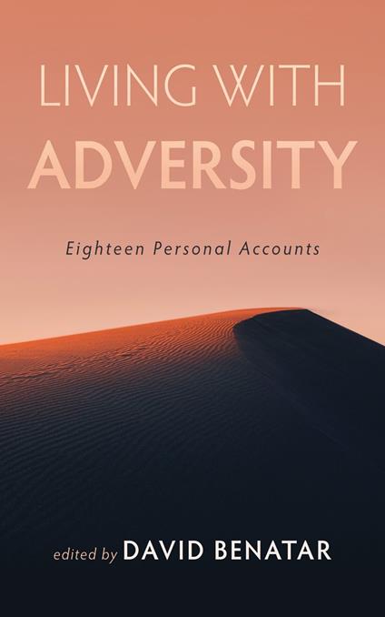Living with Adversity