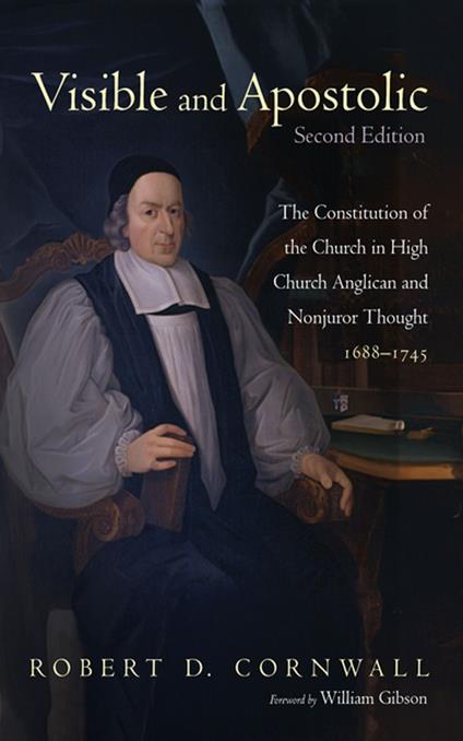 Visible and Apostolic, Second Edition