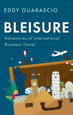 Bleisure - Eddy Guarascio - cover
