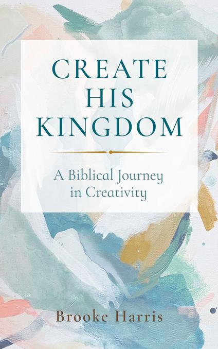 Create His Kingdom