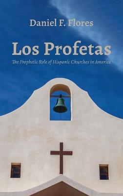 Los Profetas - Daniel F Flores - cover