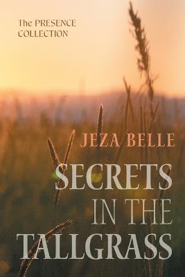 Secrets in the Tallgrass - Jeza Belle - cover