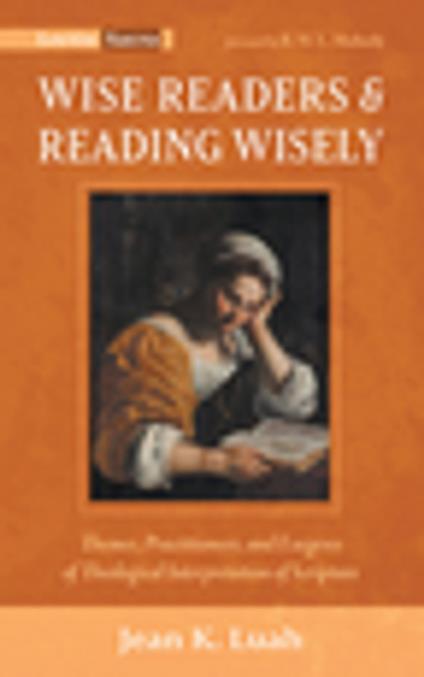 Wise Readers and Reading Wisely