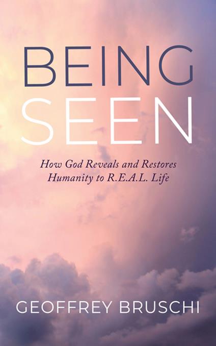 Being Seen