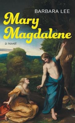 Mary Magdalene - Barbara Lee - cover