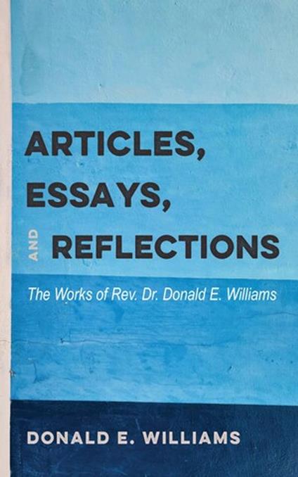 Articles, Essays, and Reflections