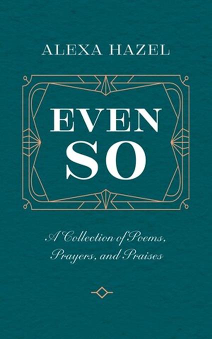 Even So