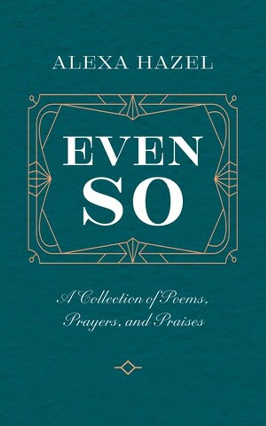 Even So