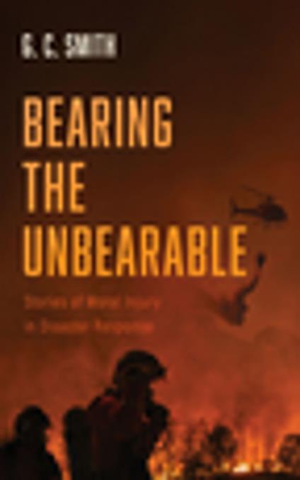 Bearing the Unbearable