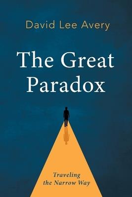 The Great Paradox - David Lee Avery - cover